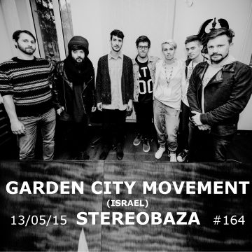 Garden City Movement — стереогости STEREOBAZA #164