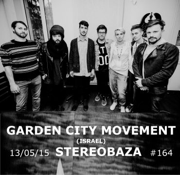 Garden City Movement — стереогости STEREOBAZA #164