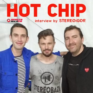 HOT CHIP: эксклюзивное интервью в STEREOBAZA №350