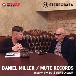 Дэниел Миллер, Mute Records: «Моя самая глубокая креативная связь — с Depeche Mode»